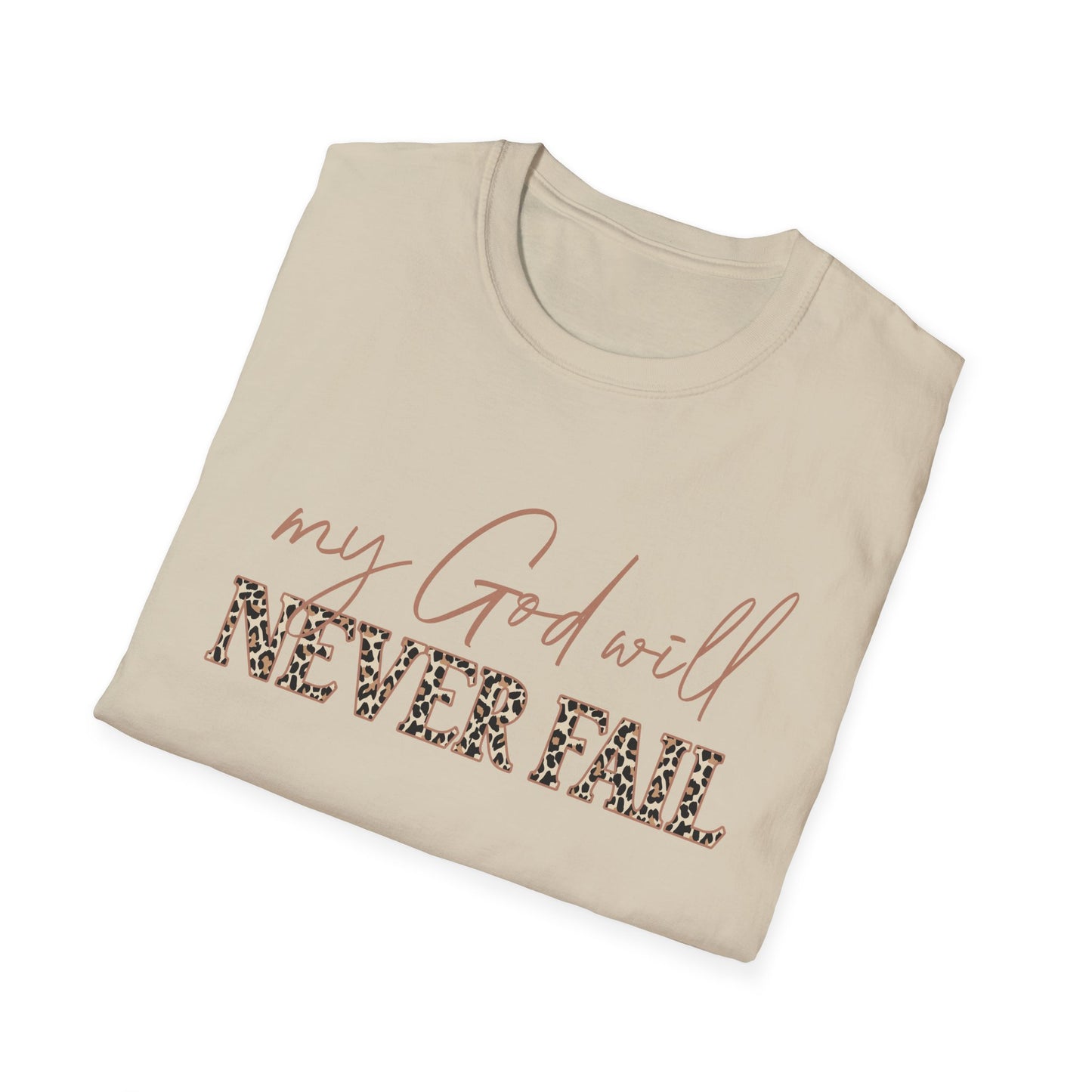 My God Will Never Fail